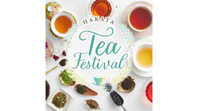 《博多阪急》HAKATA Tea Festival🫖